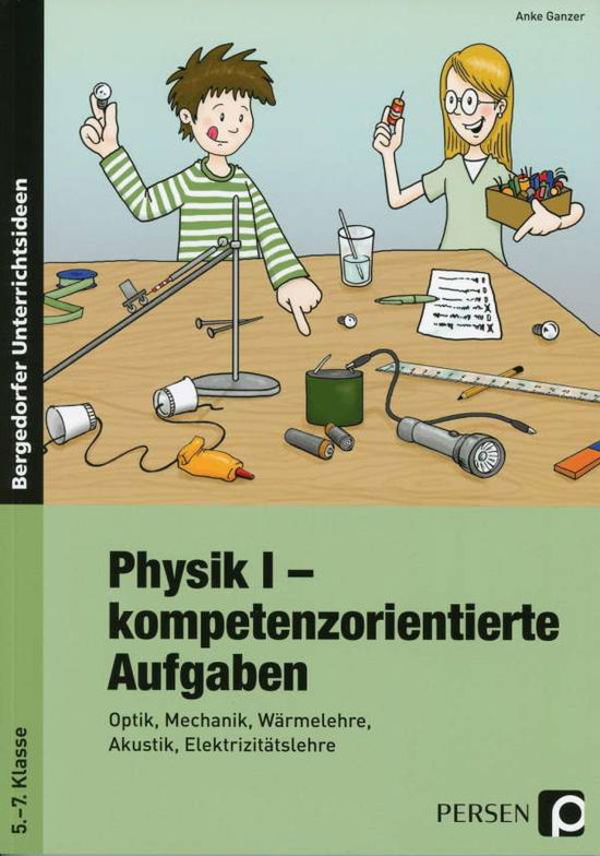 Cover for Ganzer · Physik I - kompetenzorient.Aufg. (Book)