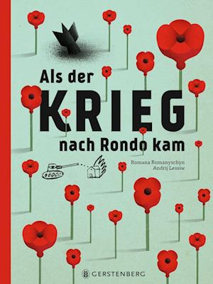 Cover for Romana Romanyschyn · Als der Krieg nach Rondo kam (Book) (2022)