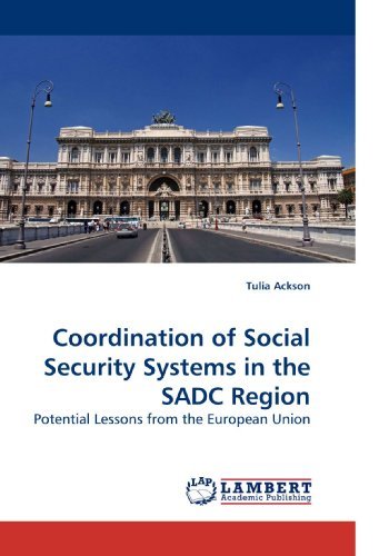 Cover for Tulia Ackson · Coordination of Social Security Systems in the Sadc Region: Potential Lessons from the European Union (Paperback Bog) (2010)