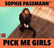 Cover for Sophie Passmann · Passmann:pick Me Girls (Book)