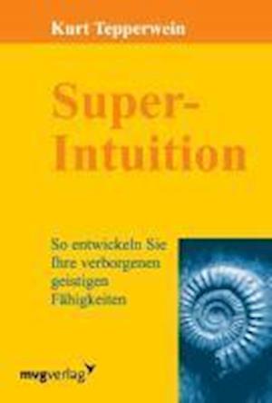 Cover for Tepperwein · Super-Intuition (Bog)