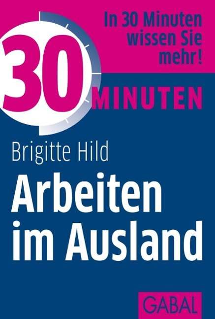 Cover for Held · 30 Minuten Arbeiten im Ausland (Book)