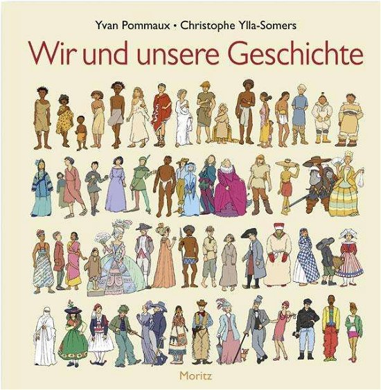 Cover for Pommaux · Wir und unsere Geschichte (Buch)