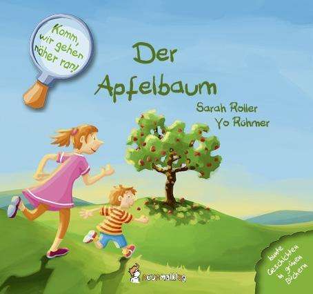 Cover for Roller · Komm, wir gehennäh.Der Apfelbaum (Buch)