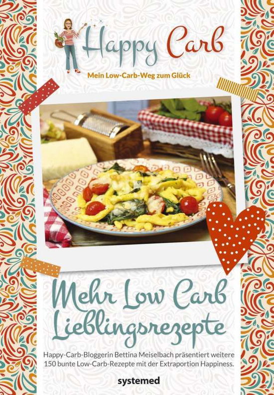 Cover for Meiselbach · Happy Carb: Mehr Low-Carb-Li (Book)