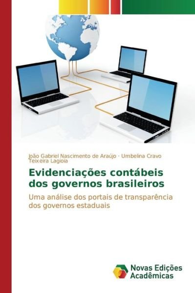 Cover for Nascimento De Araujo Joao Gabriel · Evidenciacoes Contabeis Dos Governos Brasileiros (Taschenbuch) (2015)