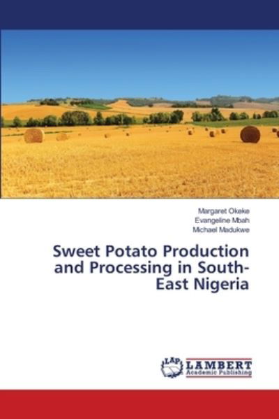 Cover for Okeke · Sweet Potato Production and Proce (Bog) (2018)