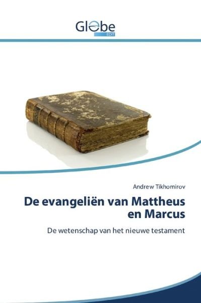 Cover for Tikhomirov · De evangeliën van Mattheus e (Book) (2020)