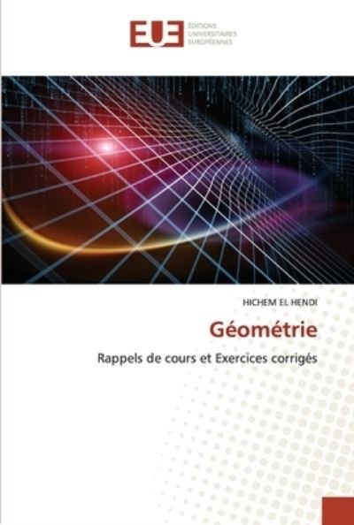 Cover for Hichem El Hendi · Géométrie (Paperback Bog) (2021)
