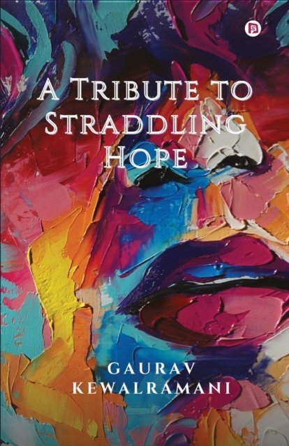 Cover for Cjk Gaurav · A Tribute to Straddling Hope (Paperback Book) (2021)