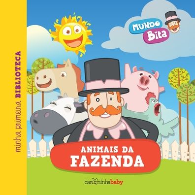 Cover for Carochinha Baby · Mundo Bita - Animais da fazenda (Paperback Book) (2020)