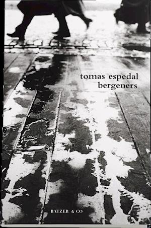 Cover for Tomas Espedal · Bergeners (Taschenbuch) [1. Ausgabe] (2014)