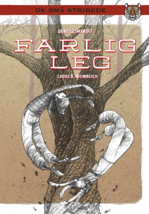 Cover for Daniel Zimakoff · Farlig leg (Bound Book) [1º edição] (2015)