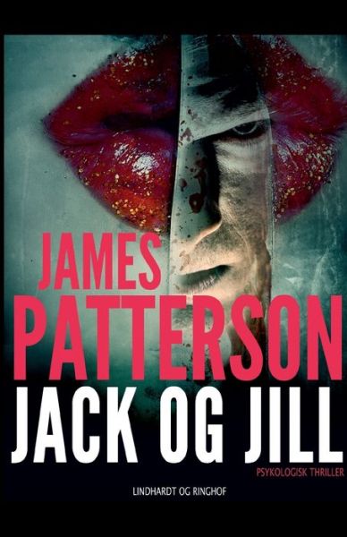 Cover for James Patterson · Jack og Jill (Sewn Spine Book) [3rd edition] (2018)