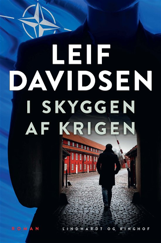 Cover for Leif Davidsen · I skyggen af krigen (Bound Book) [1st edition] (2024)