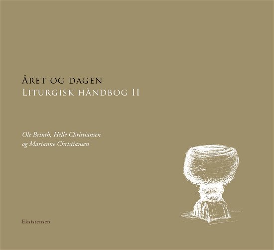 Cover for Marianne Christiansen og Ole Brinth Helle Christiansen · Liturgisk håndbog: Året og dagen (Spiral Book) [3rd edition] (2022)