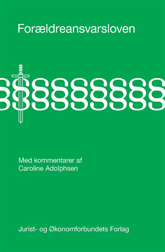 Cover for Af Caroline Adolphsen · Forældreansvarsloven (Hæftet bog) [1. udgave] (2021)