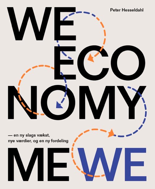 Cover for Peter Hesseldahl · We-economy (Hæftet bog) [1. udgave] (2017)