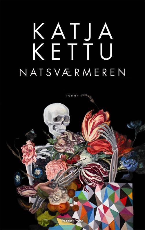 Cover for Katja Kettu · Natsværmeren (Bound Book) [1er édition] (2016)