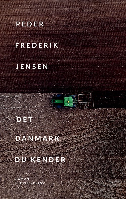 Cover for Peder Frederik Jensen · Det Danmark du kender (Sewn Spine Book) [1e uitgave] (2020)