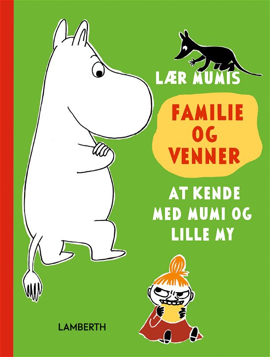 Cover for Katariina Heilala · Lær Mumis familie og venner at kende med mumi og lille my (Bound Book) [1. Painos] (2022)