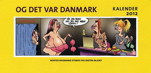 Og det var Danmark - kalender 2012 - Morten Ingemann - Bøger - Ekstra Bladets Forlag - 9788777314032 - 20. oktober 2011