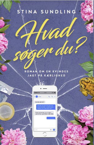 Hvad søger du? - Stina Sundling - Bücher - Hoi forlag - 9788785263032 - 28. Oktober 2024