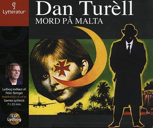 Cover for Dan Turèll · Mord på Malta (Bok) [1:a utgåva] (2007)