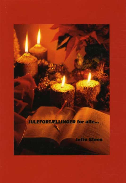 Cover for Jette Steen · Julefortællinger for alle (Hæftet bog) [2. udgave] (2012)