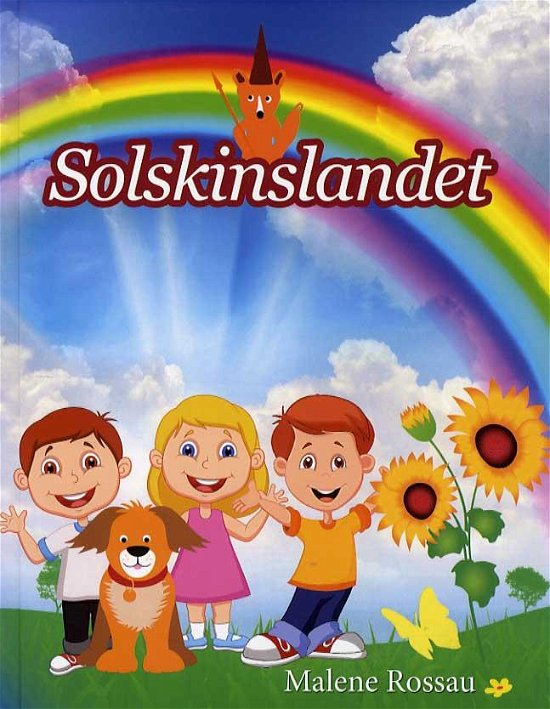 Cover for Malene Rossau · Solskinslandet (Inbunden Bok) [1:a utgåva] (2016)