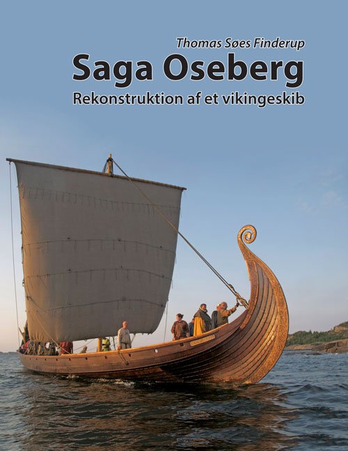Cover for Thomas Søes Finderup · Saga Oseberg (Bound Book) [1. Painos] (2018)