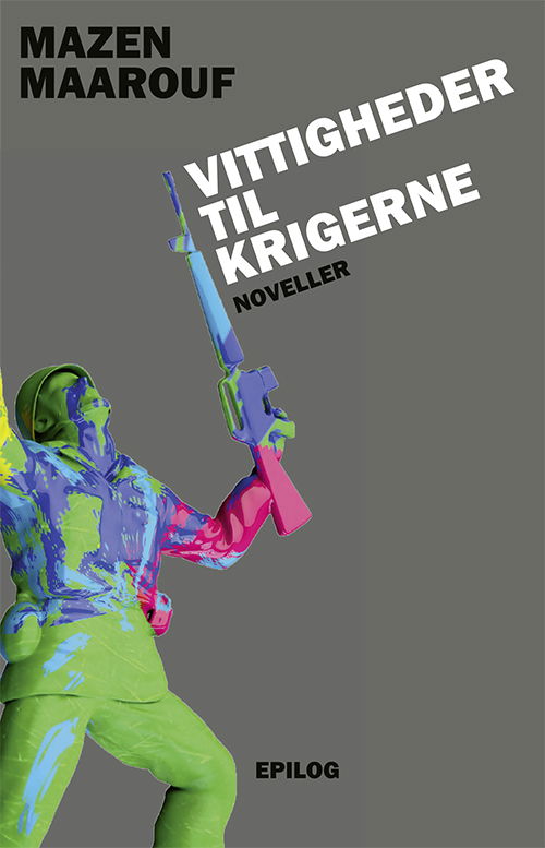 Cover for Mazen Maarouf · Vittigheder til krigerne (Sewn Spine Book) [1º edição] (2019)