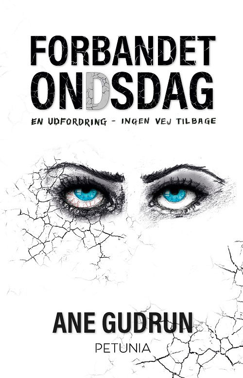 Forbandet onDsdag - Ane Gudrun - Libros - Forlaget Ravn - 9788797396032 - 8 de septiembre de 2021