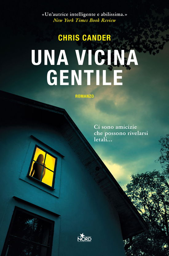 Cover for Chris Cander · Una Vicina Gentile (Book)