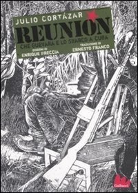 Cover for Reunion · Che Guevara E Lo Sbarco A Cuba (Julio Cortazar) (DVD)