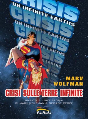 Cover for Marv Wolfman · Crisi Sulle Terre Infinite (DVD)