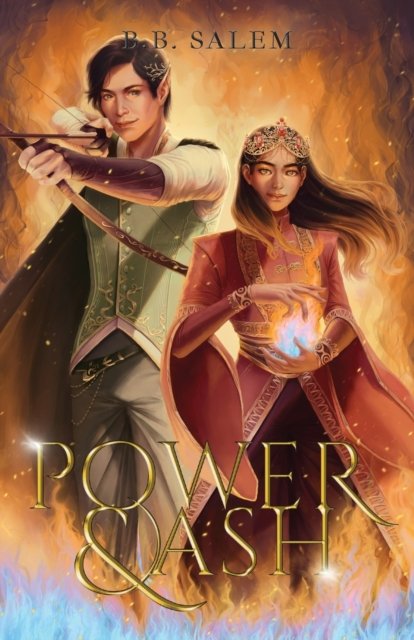 Cover for B B Salem · Power and Ash - Fear and Fire (Paperback Book) (2023)