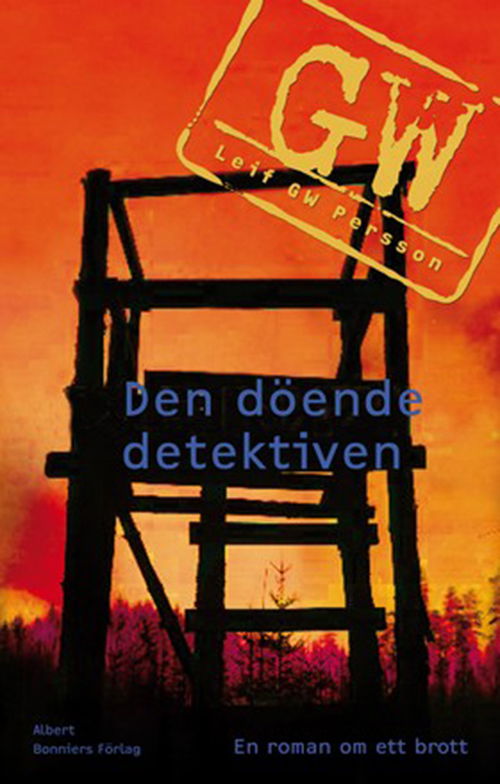 Cover for Leif G.W. Persson · Den döende detektiven (Book) (2011)