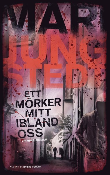 Cover for Mari Jungstedt · Anders Knutas: Ett mörker mitt ibland oss (Bound Book) (2018)