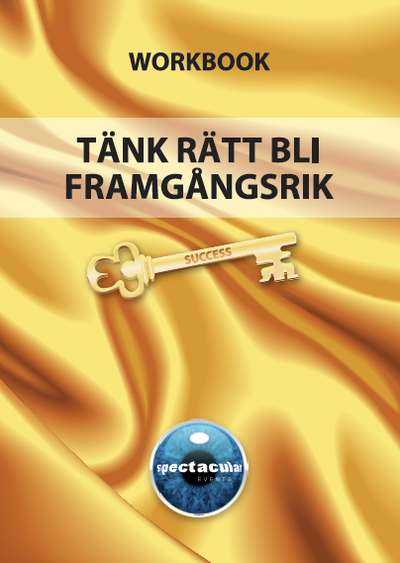 Cover for Mikael Nilsson · Tänk rätt bli framgångsrik : workbook (Book) (2009)