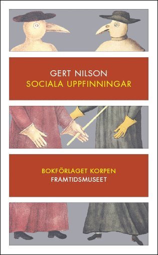 Cover for Gert Nilson · Sociala uppfinningar (Paperback Book) (2011)