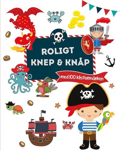 Cover for Marie Helleday Ekwurtzel · Roligt knep &amp; knåp (Book) (2019)