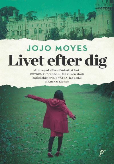 Cover for Jojo Moyes · Livet efter dig: Livet efter dig (Paperback Bog) (2013)