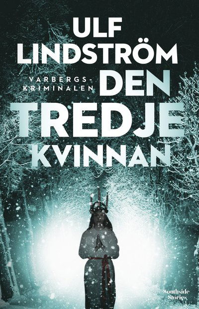 Cover for Ulf Lindström · Den tredje kvinnan (Bound Book) (2023)