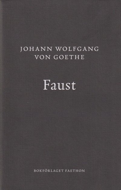 Cover for Johann Wolfgang von Goethe · Faust (Hardcover Book) (2024)