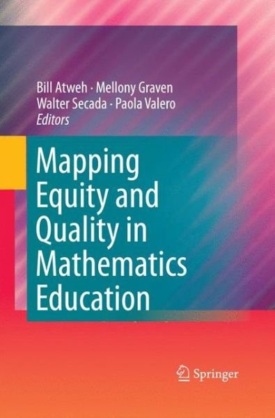 Bill Atweh · Mapping Equity and Quality in Mathematics Education (Paperback Book) [2011 edition] (2014)