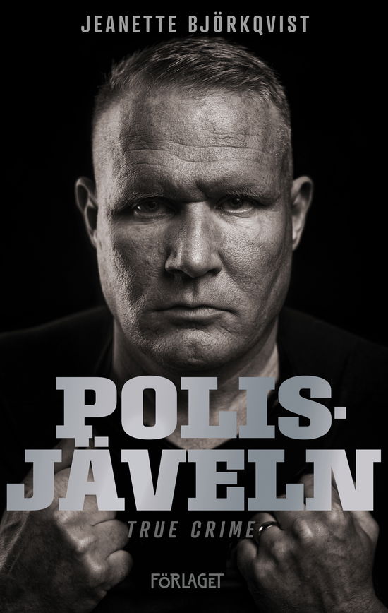 Jeanette Björkqvist · Polisjäveln (Buch) (2024)