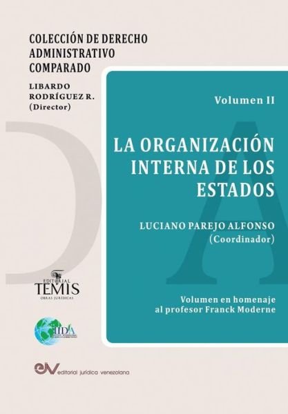 Cover for Luciano Parejo Alfonso · La Organizacion Interna de Los Estados (Paperback Book) (2019)