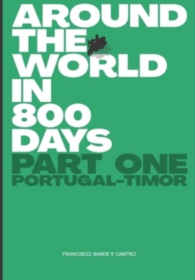 Cover for Francisco Sande E Castro · Around the World in 800 Days (Paperback Book) (2020)