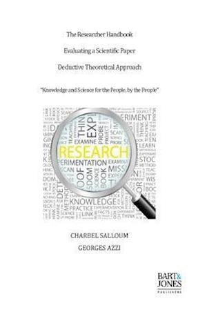 Cover for Charbel Salloum · The Researcher Handbook, Evaluating a Scientific Paper: Deductive Theoretical Approach (Paperback Bog) (2015)